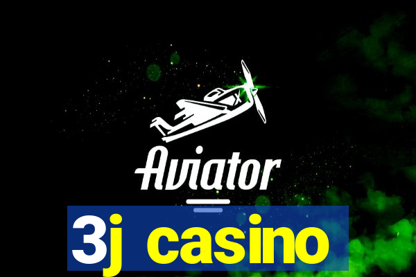 3j casino